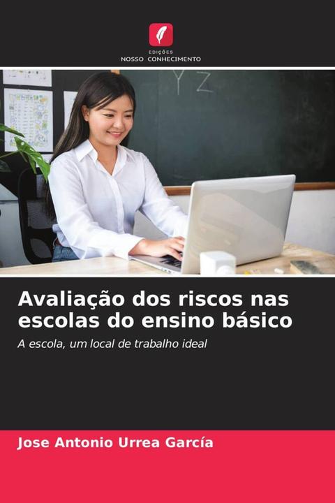 Immagine prodotto Avaliação dos riscos nas escolas do ensino básico (Tedesco, José Antonio Urrea García, 2024)