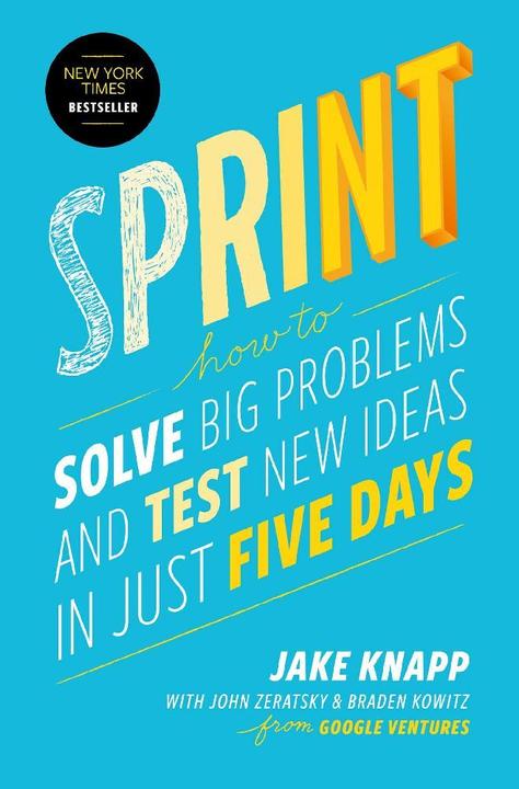 Produktbild sprint (Englisch, Jake Knapp, John Zeratsky, Braden Kowitz, 2016)