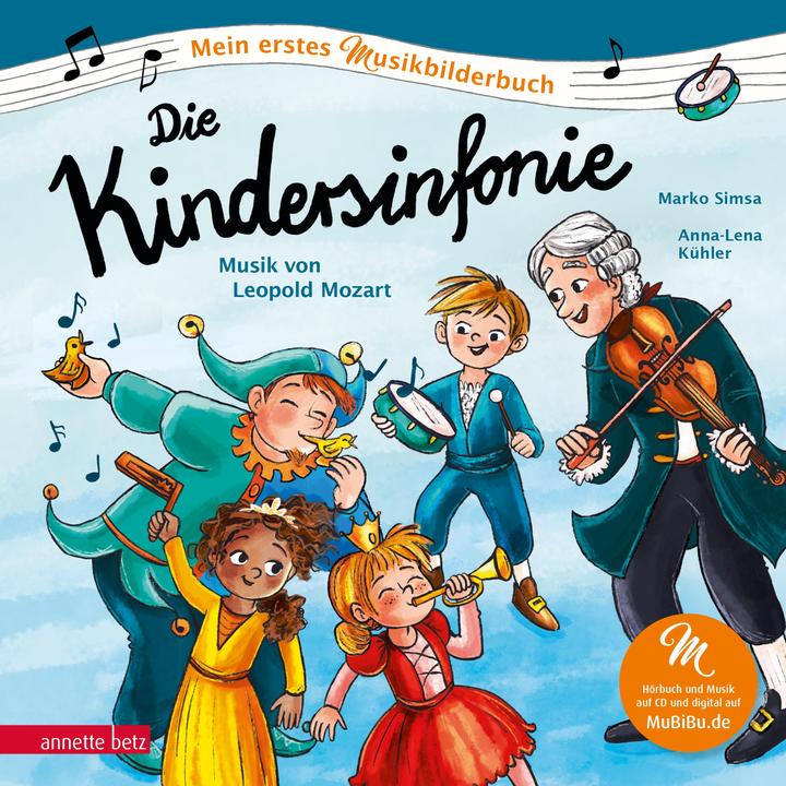 Produktbild Die Kindersinfonie (Anna-Lena Kühler, Marko Simsa, Deutsch)