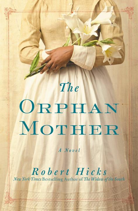 Produktbild The Orphan Mother (Englisch, Robert Hicks, 2017)