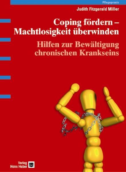 Produktbild Coping fördern - Machtlosigkeit überwinden (Deutsch, Silke Hinrichs, Rudolf Müller, Judith Fitzgerald Miller, 2003)