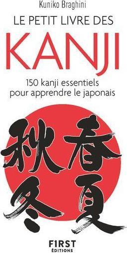 Image du produit Le petit livre des kanji (Français, Braghini Kuniko, 2021)