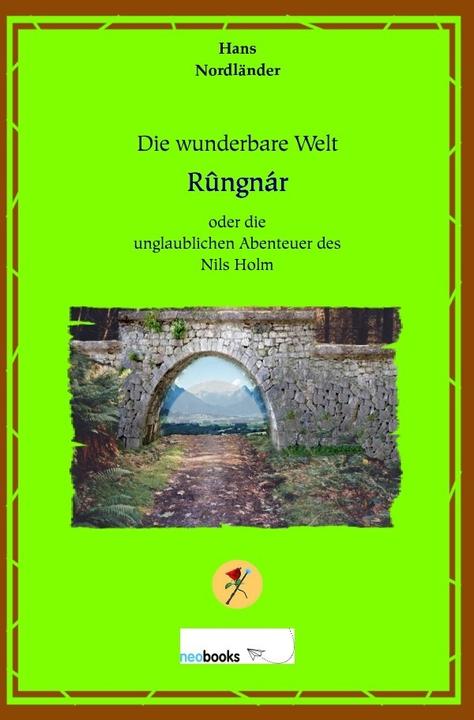 Produktbild Die wunderbare Welt Rûngnár (Hans Nordländer, 2017)