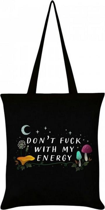 Grindstore Tragetasche Don't Fuck With My Energy