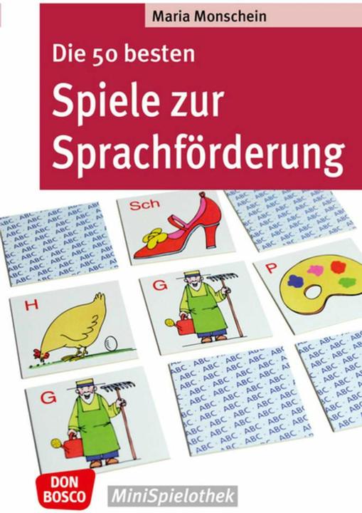 Produktbild Die 50 besten Spiele zur Sprachförderung (Deutsch, Maria Monschein, 2016)