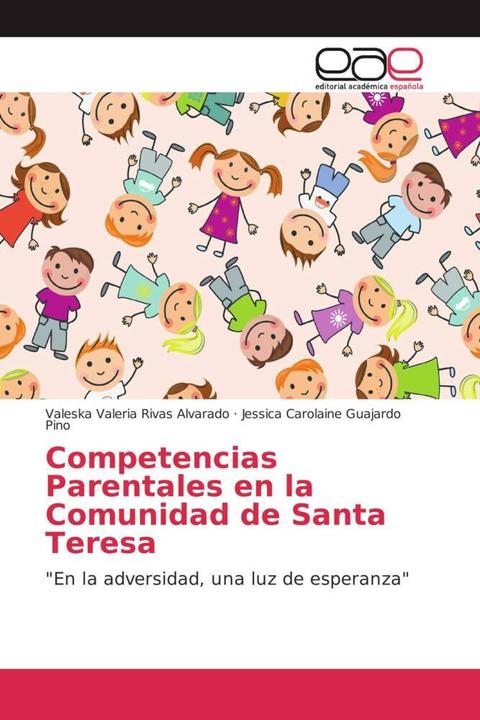 Actual product image Competencias Parentales en la Comunidad de Santa Teresa (Valeska Valeria Rivas Alvarado, Jessica Carolaine Guajardo Pino, 2013)