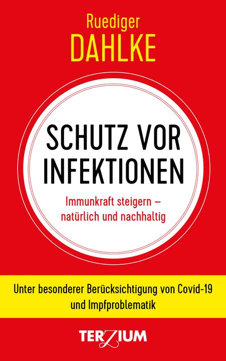 Produktbild Schutz vor Infektionen (Deutsch, Ruediger Dahlke, 2020)