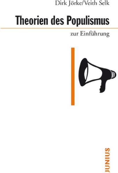 Produktbild Theorien des Populismus (Deutsch, Dirk Jörke, Veith Selk, 2020)