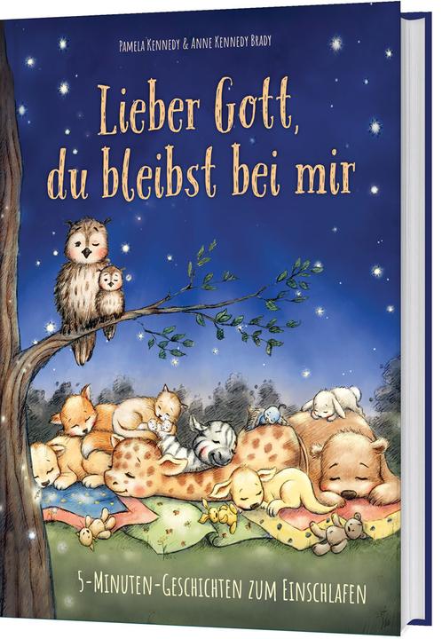 Produktbild Lieber Gott, du bleibst bei mir (Deutsch, Anne Kennedy Brady, Pamela Kennedy, Valentina Jaskina, 2022)