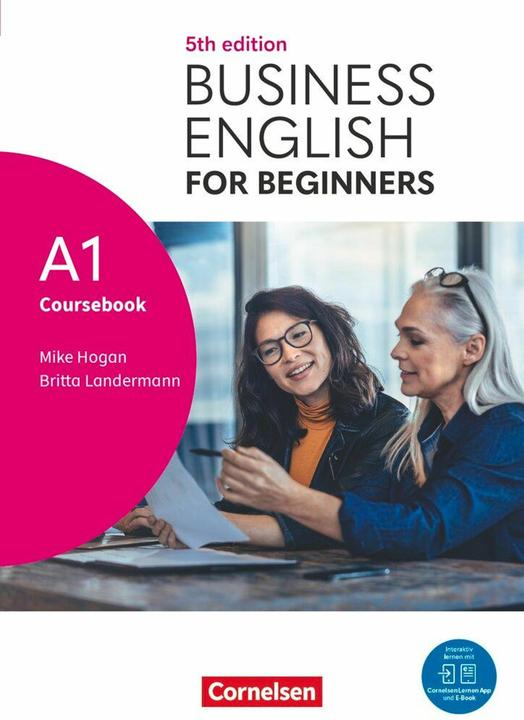 Produktbild BusinessEnglishforBeginners-FifthEdition-A1 (Deutsch, Mike Hogan, Britta Landermann, 2025)