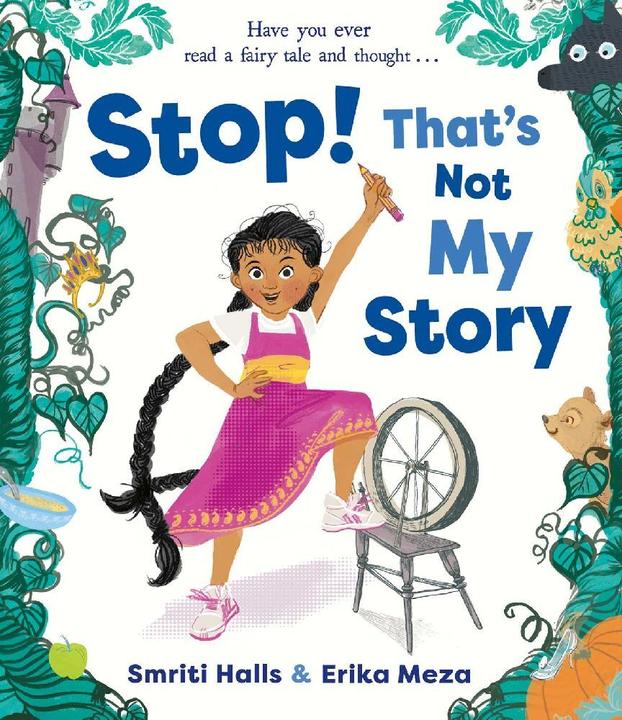 Produktbild Halls:Stop! That's Not My Story! (Englisch, Smriti Halls, 2023)
