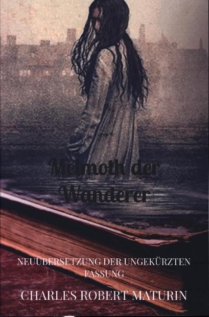 Produktbild Melmoth der Wanderer (Englisch, Charles Robert Maturin, 2024)