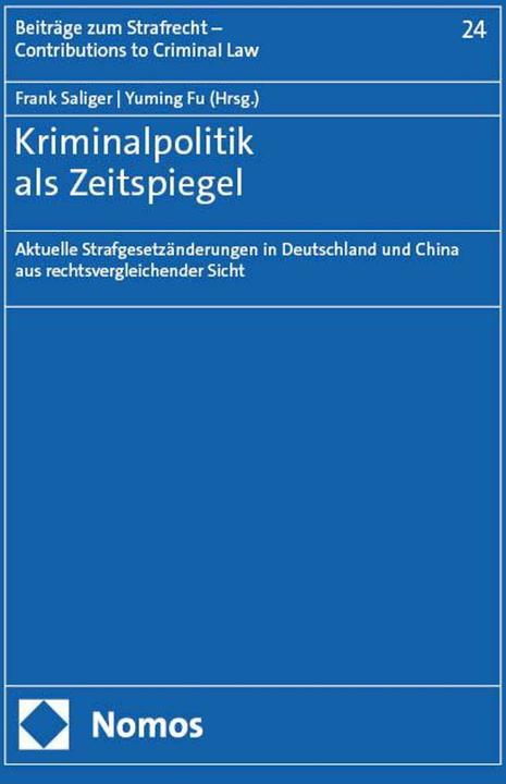 Produktbild Kriminalpolitik als Zeitspiegel (Deutsch, Frank Saliger, Yuming Fu, 2025)