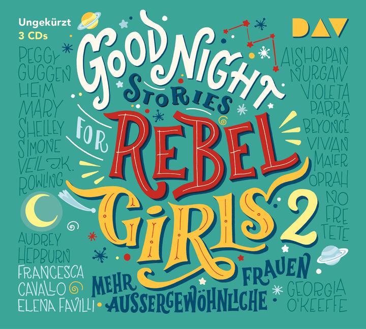 Produktbild Good Night Stories for Rebel Girls – Teil 2: Mehr aussergewöhnliche Frauen (Francesca Cavallo, Elena Favilli, Deutsch)