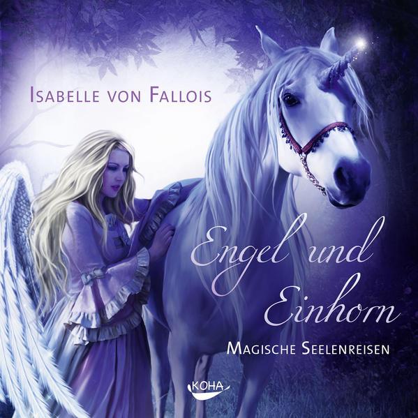 Produktbild Engel und Einhorn (Isabelle von Fallois, Deutsch)
