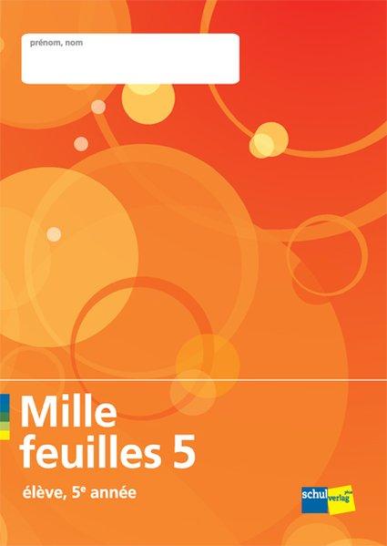 Produktbild Mille feuilles 5 (Deutsch, Französisch, Autorinnen- und Autorenteam, 2021)