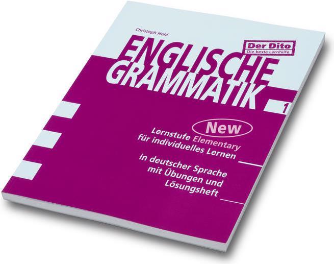 Produktbild Der, Englische Grammatik 1 (Neue Ausgabe). Lernstufe New Elementary (Deutsch, Christoph Hohl, Daniela Iser, 2020)