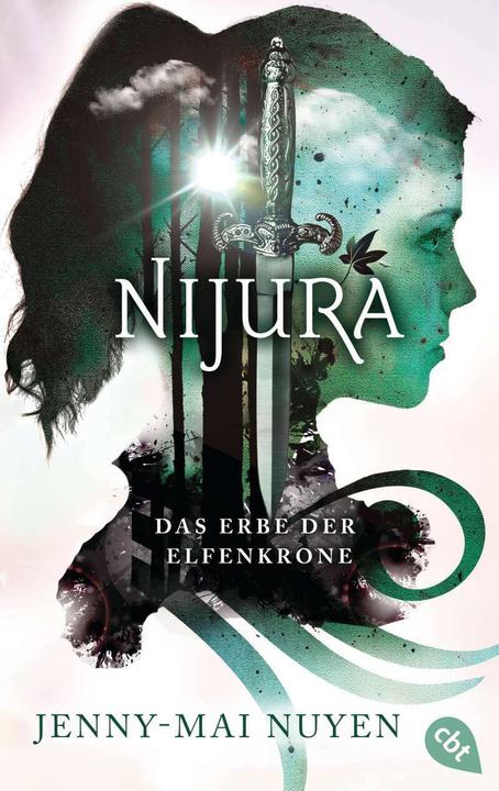 Produktbild Nijura - Das Erbe der Elfenkrone (Deutsch, Jenny-Mai Nuyen, 2018)