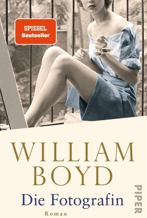 Produktbild Die Fotografin (Deutsch, Ulrike Thiesmeyer, William Boyd, Patricia Klobusiczky, 2018)