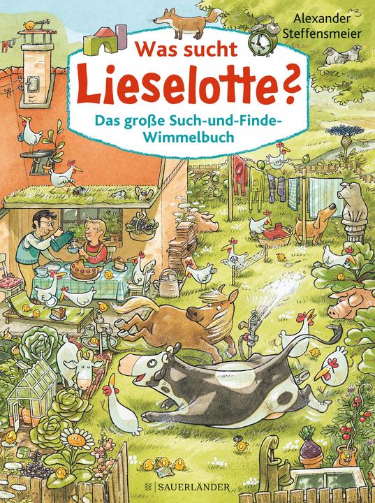 Actual product image Was sucht Lieselotte? Das grosse Such-und-Finde-Wimmelbuch (German, Alexander Steffensmeier, 2020)