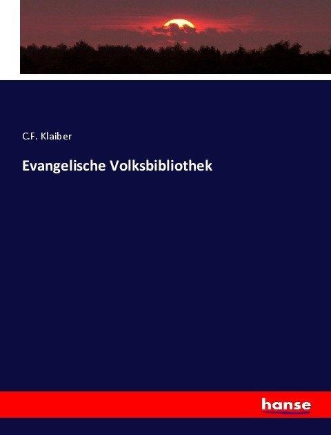 Produktbild Evangelische Volksbibliothek (C. F. Klaiber, 2017)