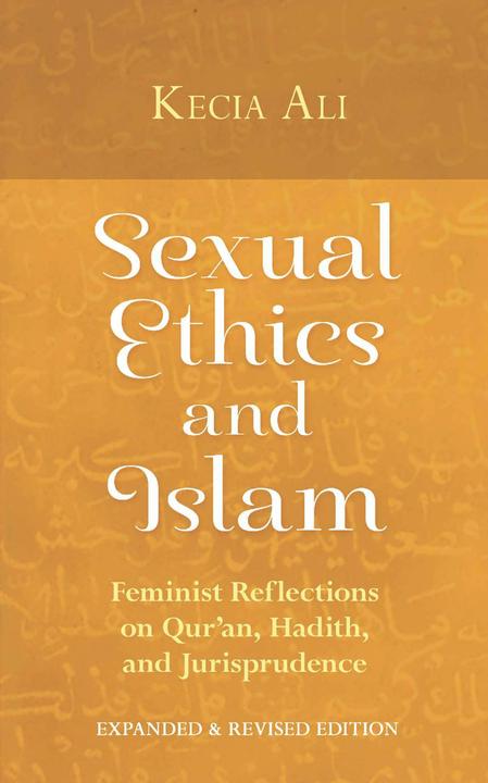 Produktbild Sexual Ethics and Islam (Englisch, Kecia Ali (Author), 2016)