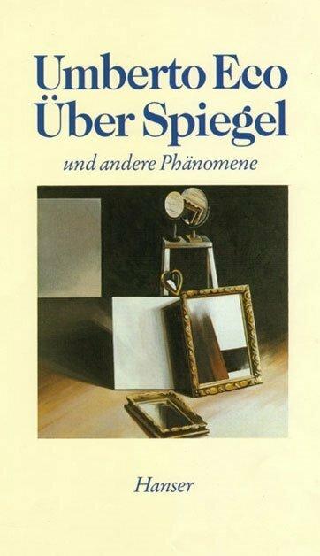 Actual product image Über Spiegel und andere Phänomene (German, Umberto Eco, 1988)