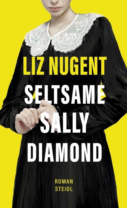 Produktbild Seltsame Sally Diamond (Deutsch, Liz Nugent, Kathrin Razum, 2024)