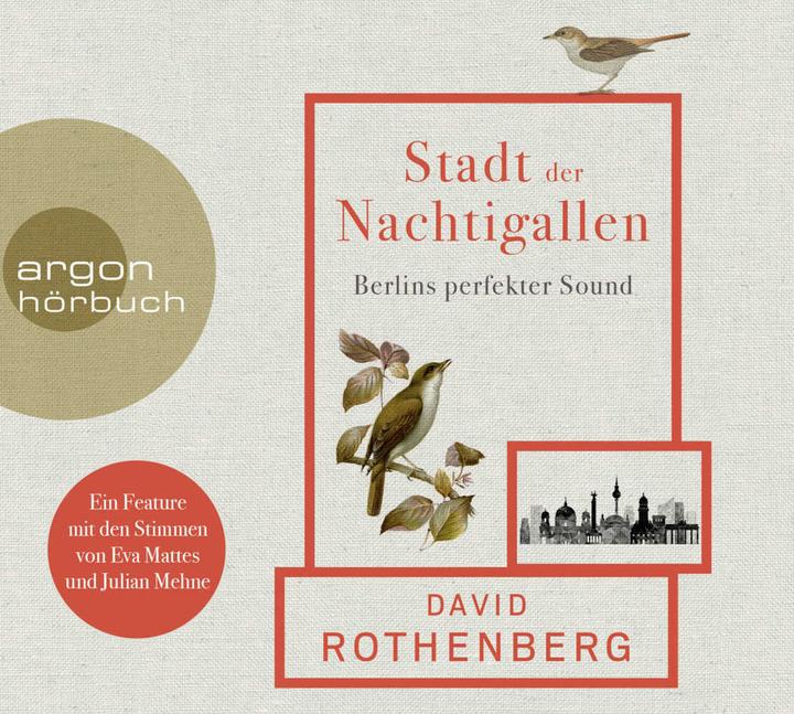 Produktbild Stadt der Nachtigallen (David Rothenberg, Julian Mehne, Silvia Morawetz, Deutsch)