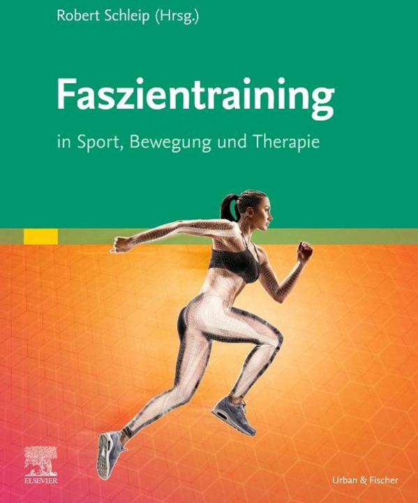 Faszientraining (Deutsch, Robert Schleip, Jan Wilke, 2024)