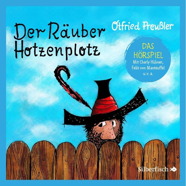 Produktbild Der Räuber Hotzenplotz - Das Hörspiel (Felix von Manteuffel, Hedi Kriegeskotte, Tim Kreuer, Till Huster, Frank Oberpichler, Jens Wawrczeck, Ilka Teichmüller, Frank Gustavus, Julian Greis, Otfried Preussler, Dieter Faber, Deutsch)