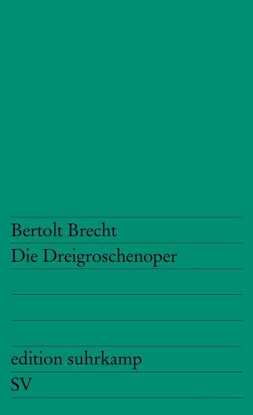Produktbild Die Dreigroschenoper (Deutsch, Bertolt Brecht, 2001)