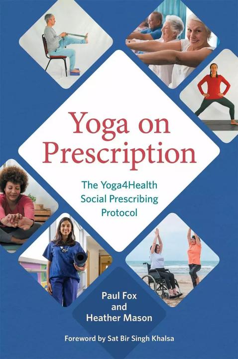 Produktbild Yoga on Prescription (Englisch, Paul Fox, Heather Mason, 2022)