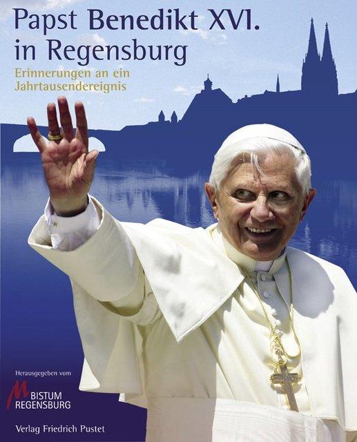 Produktbild Papst Benedikt XVI. in Regensburg (Deutsch, Karl, Birkenseer, 2006)