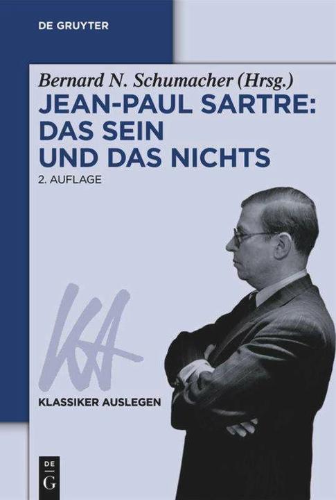 Produktbild Jean-Paul Sartre: Das Sein und das Nichts (Deutsch, Bernard N. Schumacher, 2014)