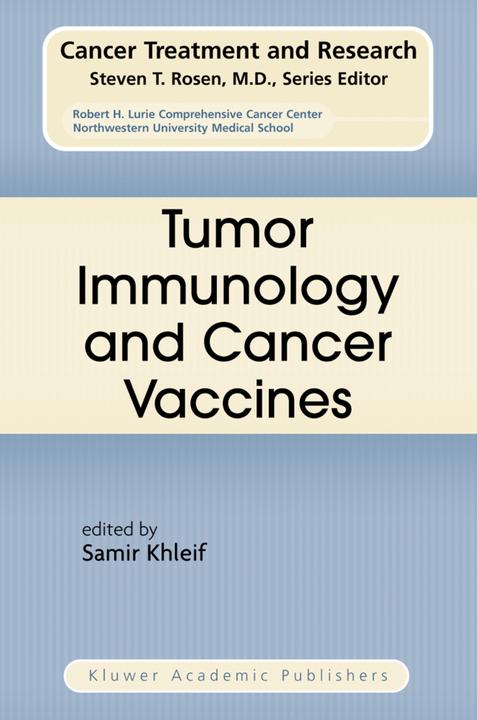 Produktbild Tumor Immunology and Cancer Vaccines (Samir Khleif, 2010)