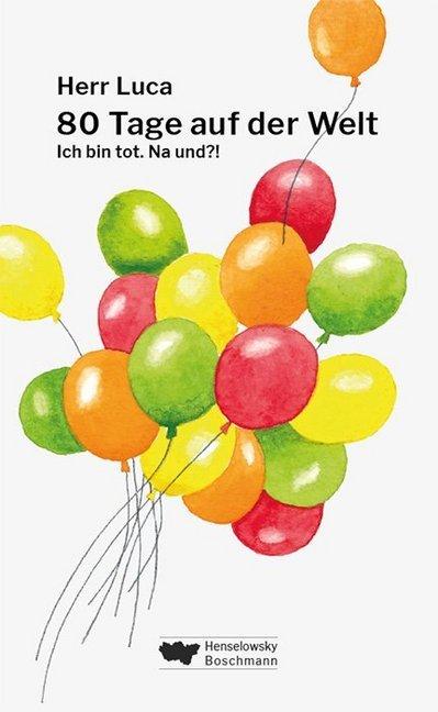Produktbild 80 Tage auf der Welt (Deutsch, Herr Luca, 2018)