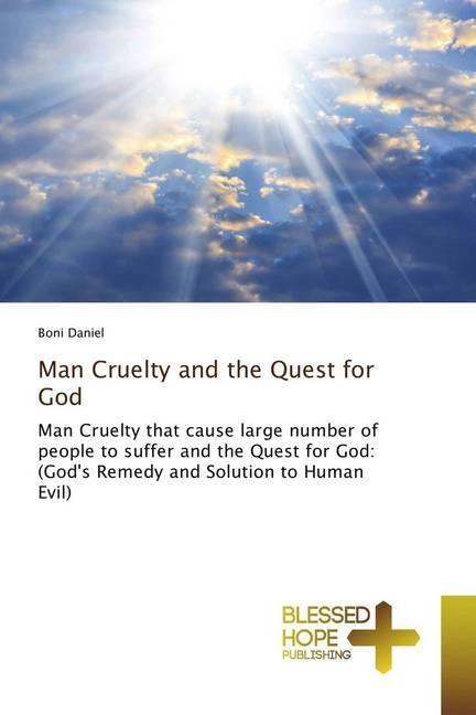 Produktbild Man Cruelty and the Quest for God (Boni Daniel, 2018)