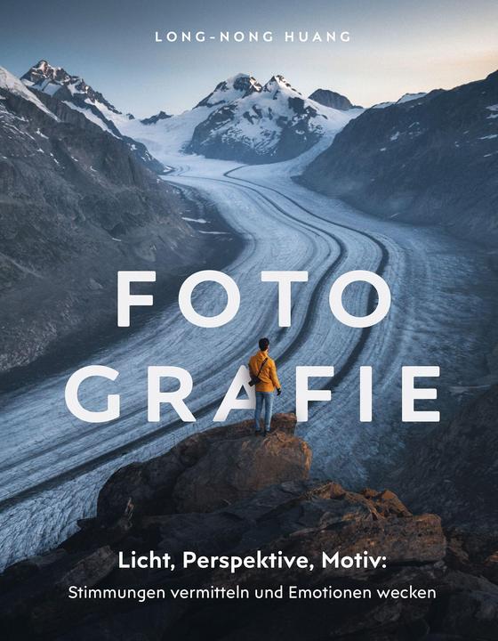 Produktbild Fotografie (Deutsch, Long-Nong Huang, 2022)