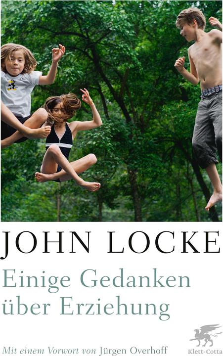 Produktbild Einige Gedanken über Erziehung (Deutsch, Jürgen Overhoff, John Locke, 2022)