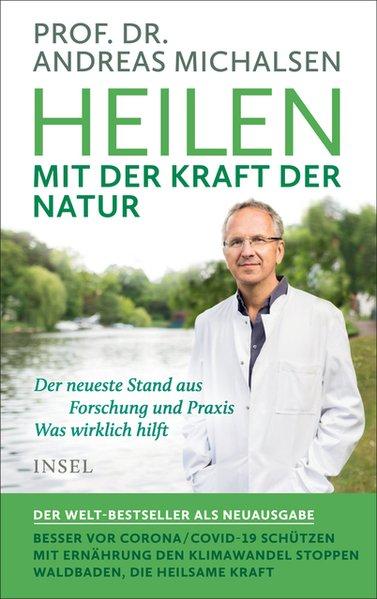 Produktbild Heilen mit der Kraft der Natur (Deutsch, Michalsen, ProfDrAndreas, 2020)