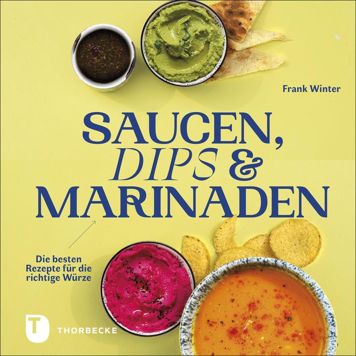 Produktbild Saucen, Dips und Marinaden (Deutsch, Frank Winter, 2022)