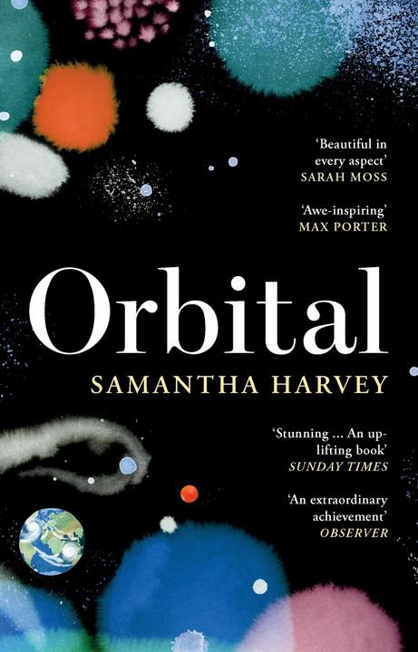Orbital (English, Harvey Samantha, 2024)