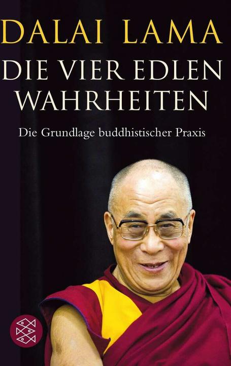 Produktbild Die Vier Edlen Wahrheiten (Deutsch, Dalai Lama, 2014)