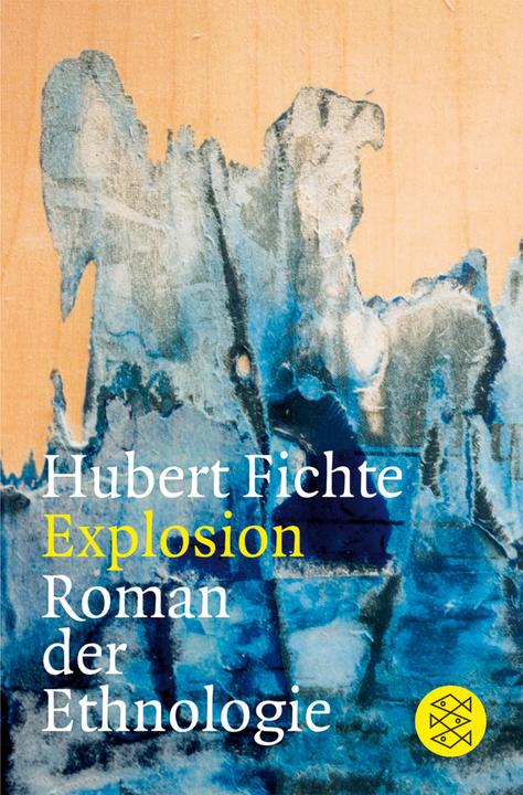 Produktbild Explosion (Deutsch, Hubert Fichte, 2006)