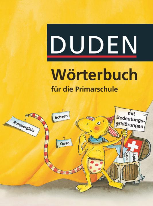 Produktbild Duden Wörterbuch Schweiz (Deutsch, Andrea Klein, Jutta Fiedler, Kristina Spall, 2009)