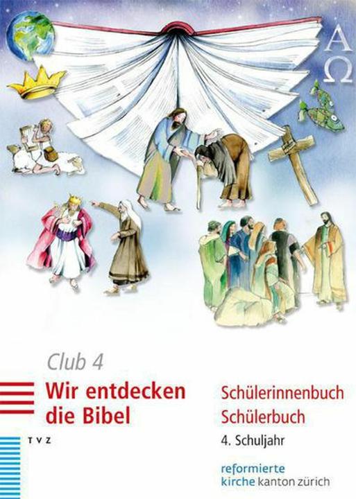 Actual product image Club 4. Wir entdecken die Bibel (Schülerbuch) (German, Dorothea Meyer-Liedholz, Rahel Voirol-Sturzenegger, 2023)