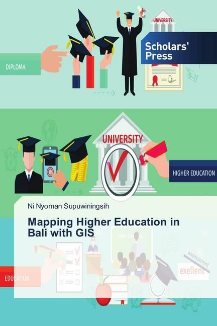 Produktbild Mapping Higher Education in Bali with GIS (Ni Nyoman Supuwiningsih, 2018)