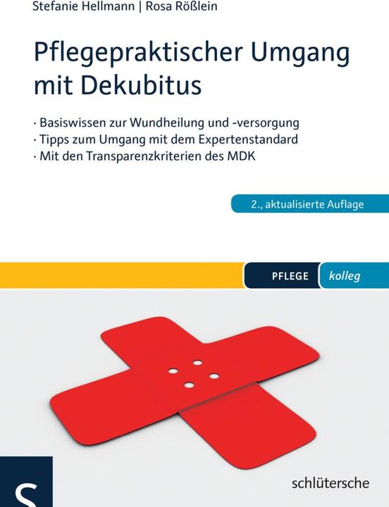 Label énergétique Pflegepraktischer Umgang mit Dekubitus (Allemand, Rosa Rösslein, Stefanie Hellmann, 2013)