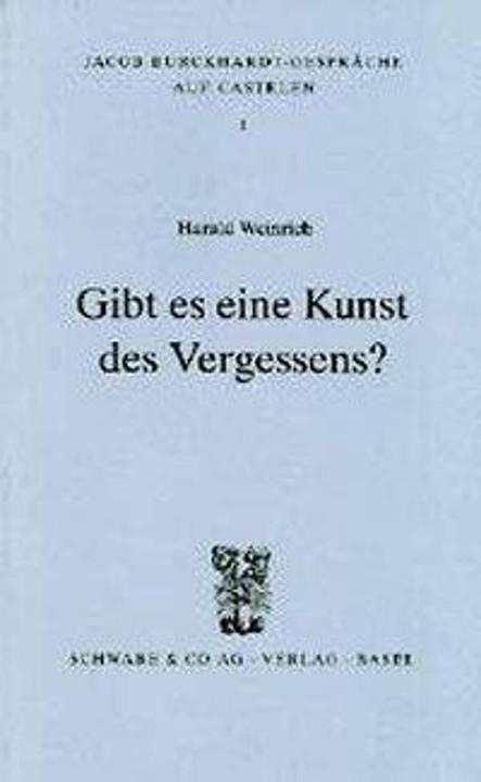 Produktbild Gibt es eine Kunst des Vergessens? (Deutsch, Harald Weinrich, 1996)